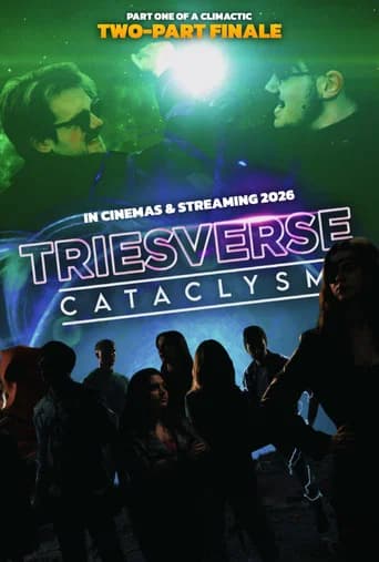 Triesverse: Cataclysm