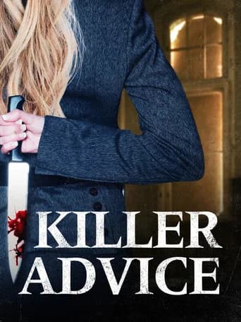 Killer Advice