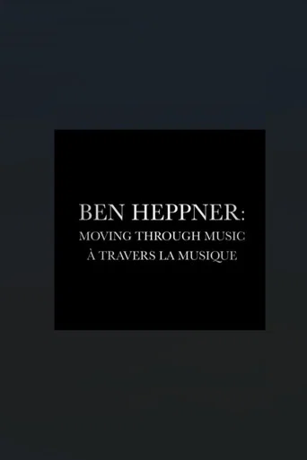 Ben Heppner: Moving Through Music
