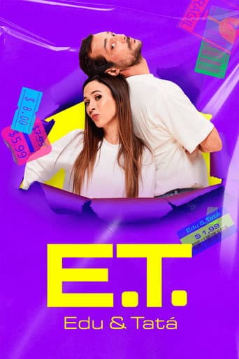 E.T. - Edu e Tatá