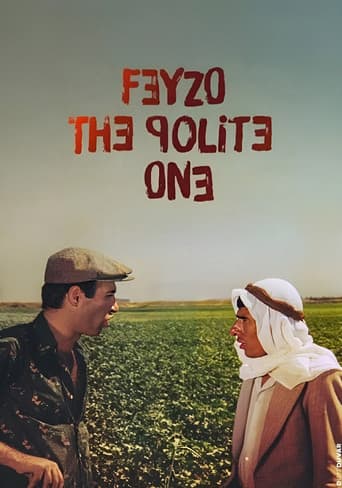 Feyzo, The Polite One