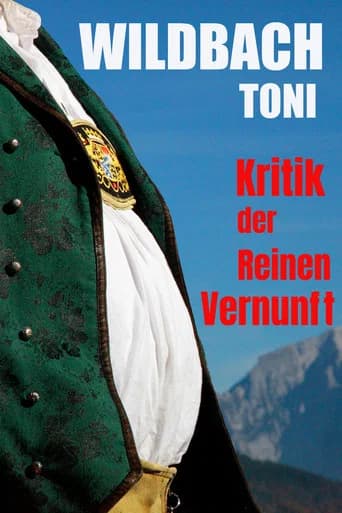 Wildbach Toni - Kritik der reinen Vernunft