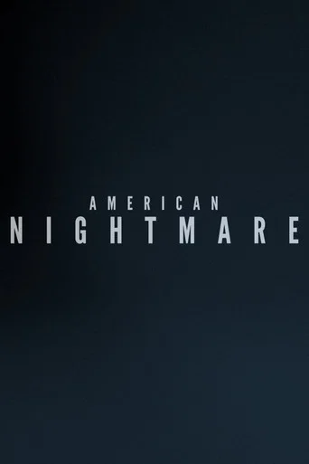 American Nightmare
