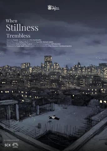 When Stillness Trembles