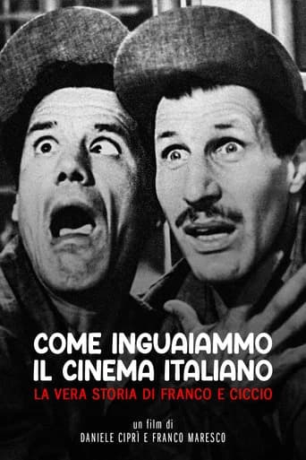 How We Got the Italian Movie Business Into Trouble: The True Story of Franco and Ciccio