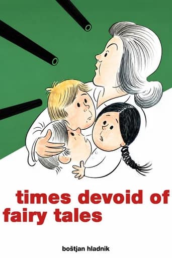 Times Devoid of Fairy Tales