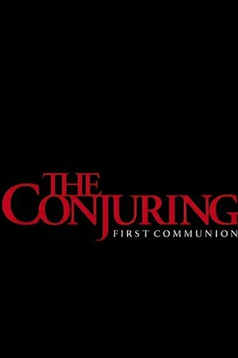 The Conjuring: First Communion