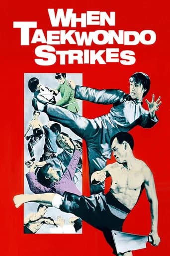When Taekwondo Strikes