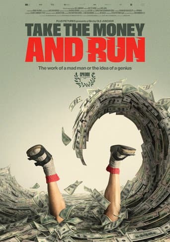 Take the Money and Run