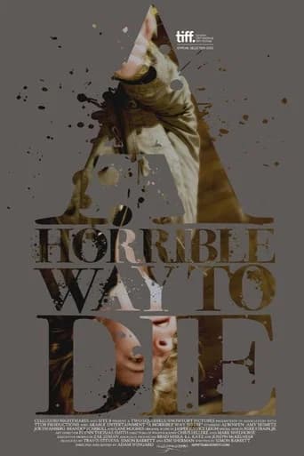 A Horrible Way to Die