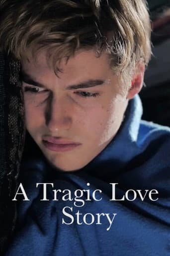 A Tragic Love Story
