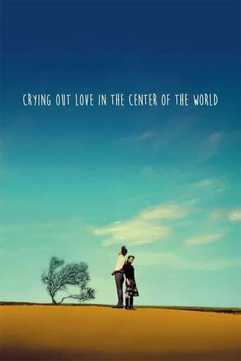 Crying Out Love, in the Center of the World
