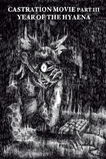 Castration Movie ⅗ Year of the Hyaena