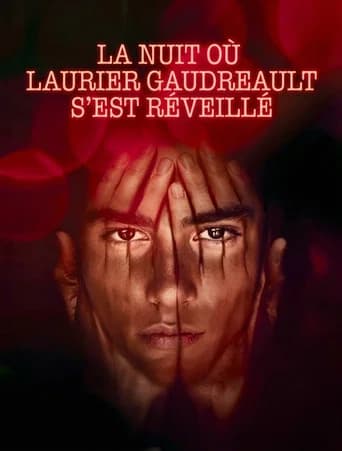 La nuit où Laurier Gaudreault s'est réveillé