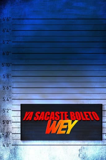 Ya sacaste boleto wey