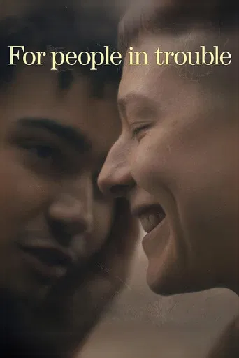 For People in Trouble