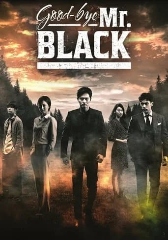Goodbye Mr. Black