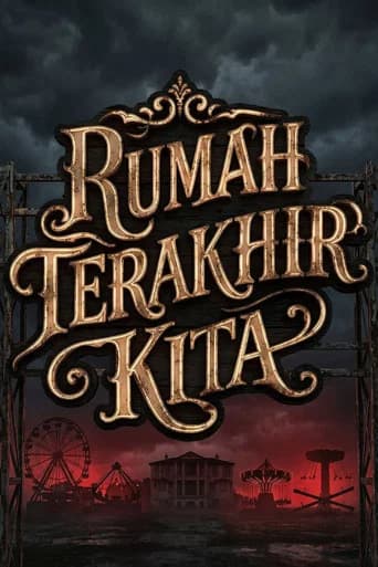 Rumah Terakhir Kita