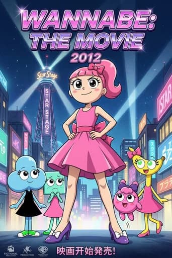 Wannabe: The Movie