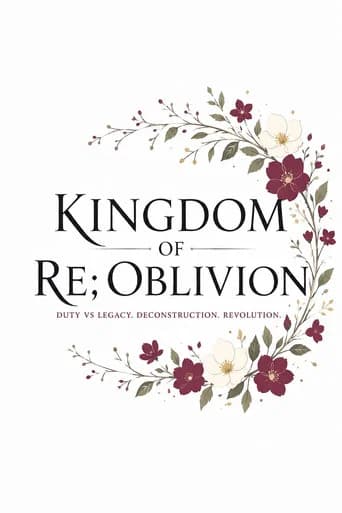 Kingdom of Re; Oblivion