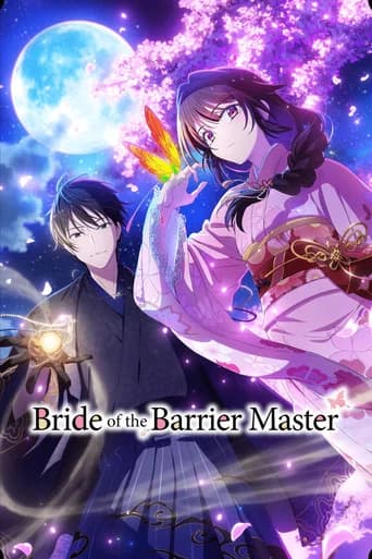 Bride of the Barrier Master