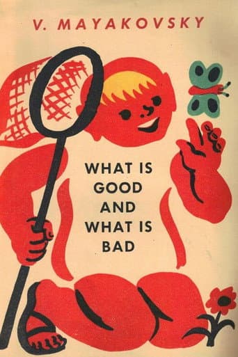 What Is Good and What Is Bad