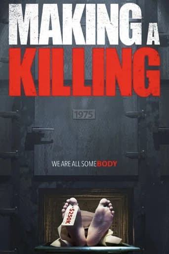Making a Killing