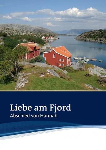 Liebe am Fjord - Abschied von Hannah
