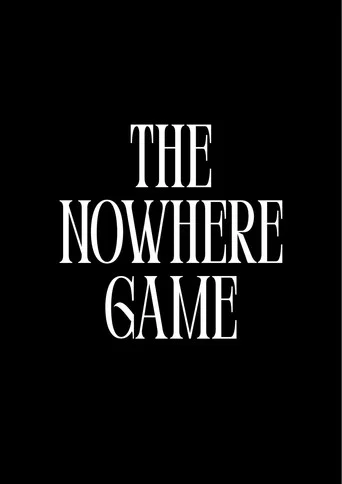 The Nowhere Game