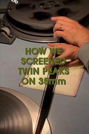 How We Screened Twin Peaks on 35 mm