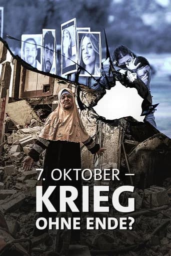 October 7 - War without End?