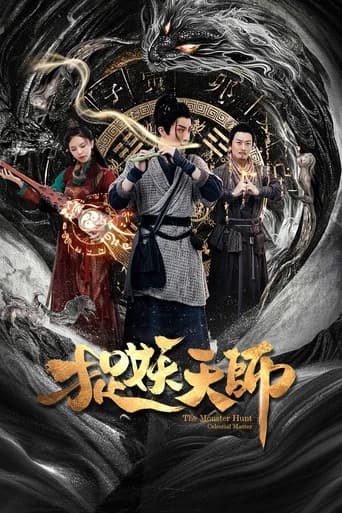 The Monster Hunt Celestial Master