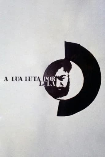 A Lua Luta por Lula