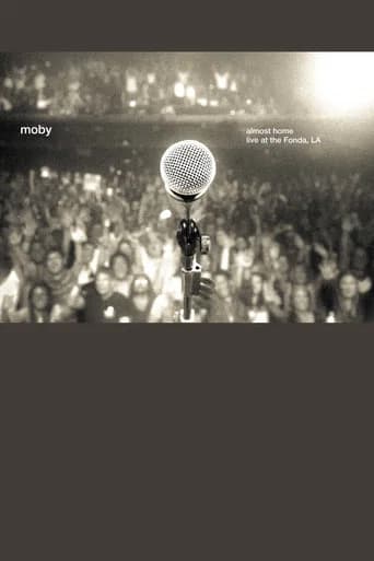Moby: Almost Home - Live at the Fonda, LA