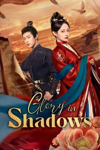 Glory in Shadows