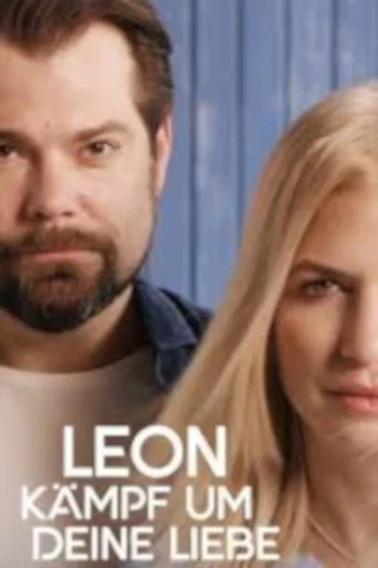 Leon - Kämpf um deine Liebe