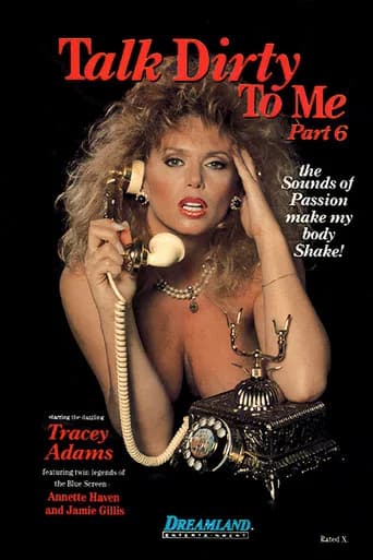 Talk Dirty to Me 6