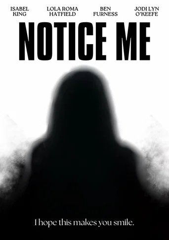 Notice Me