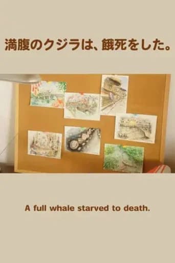 A full whale starved to death.