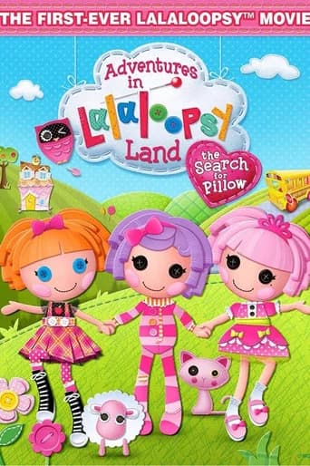Adventures in Lalaloopsy Land: The Search for Pillow