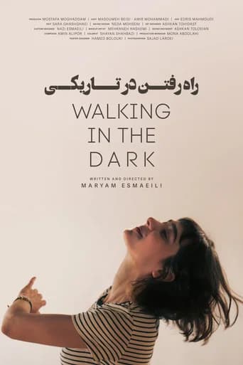 Walking in the Dark