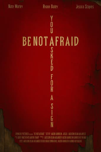 Be Not Afraid