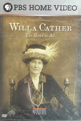 Willa Cather: The Road Is All