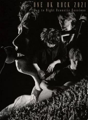 ONE OK ROCK 2021 Day to Night Acoustic Sessions