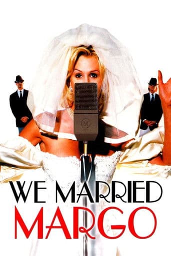 We Married Margo