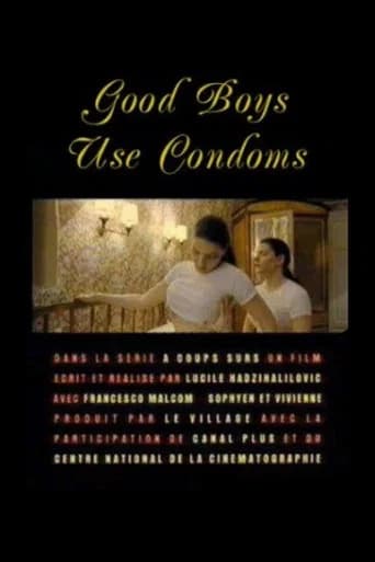 Good Boys Use Condoms