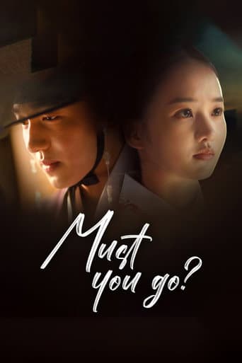 Must You Go?