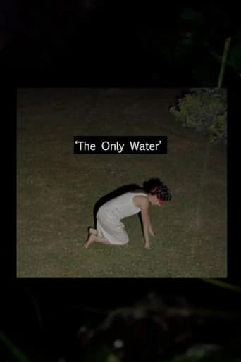 The Only Water