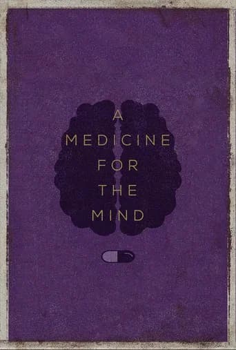A Medicine for the Mind