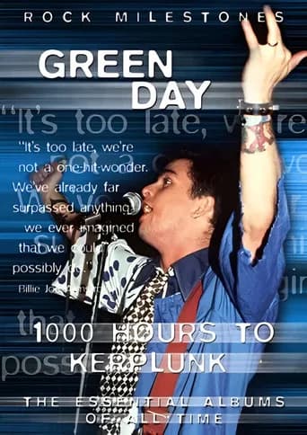 Green Day: 1000 Hours to Kerplunk